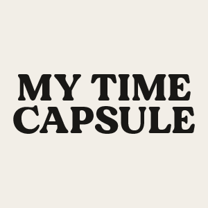 A podcast which asks its guests for 5 things they’d like to put in a time capsule. 4 they want to preserve & 1 they’re happy to bury & forget about.