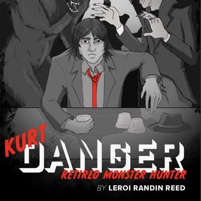 Kurt Danger: Retired Monster Hunter 
Book 1 in series of Books about a legendary Monster Hunter who cant seem to stay Retired #writer #author #writingcommunity