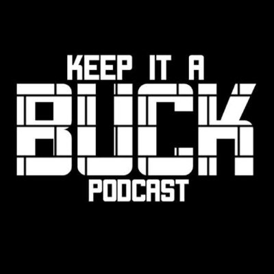 KeepItABuckPod1 Profile Picture