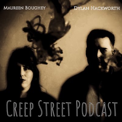 Welcome to Creep Street! Comedians and writers Dylan Hackworth and Maureen Boughey dive into all things strange and spooky in this horror/comedy podcast 👻🖤