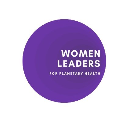 Women Leaders for Planetary Health