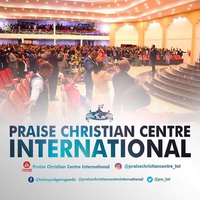 Praise Christian Centre International