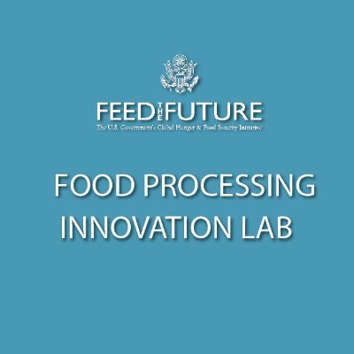 Feed the Future Innovation Lab for Food Processing and Post-harvest Handling
