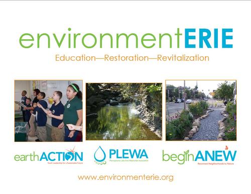 Environment Erie is committed to the sustainability of natural resources through restoration,education and revitalization.