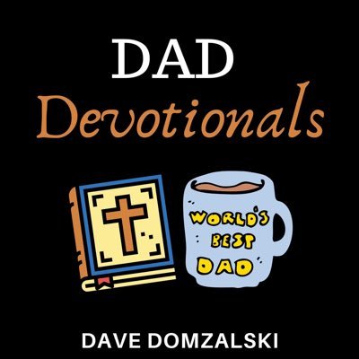 DadDevotionals Profile Picture