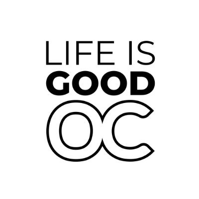 Life is Good OC