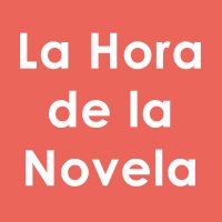 La Hora de la Novela(@horadlanovela) 's Twitter Profile Photo