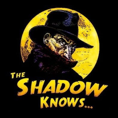 Who knows what evil lurks in the hearts of men? The Shadow knows!