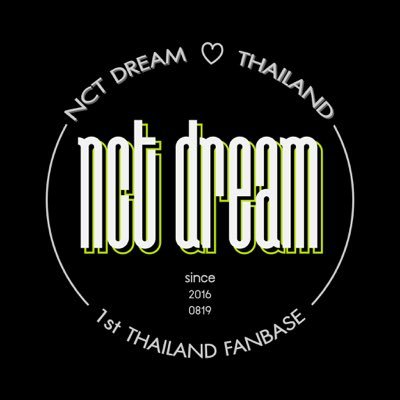 ♡ Thailand Fanbase For #NCTDREAM ♡ Contact : nctdreamthailand@gmail.com / DM