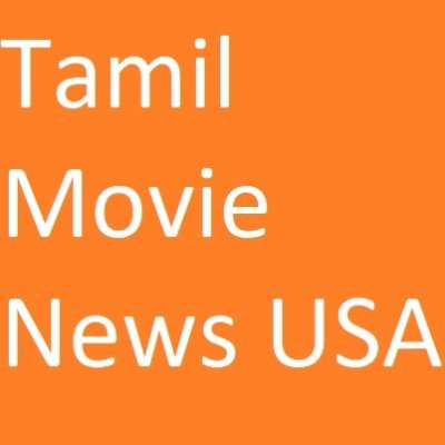 News about Tamil Movies in the USA