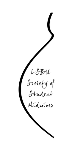 The LSBU Society of Student Midwives, supporting students, staff, professionals and service users with further education, socialisation and having fun!