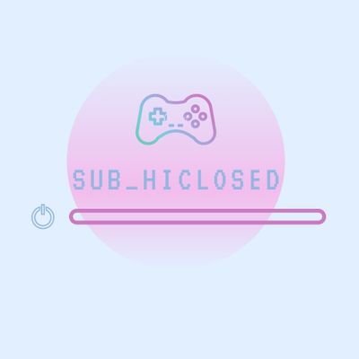 Sub_Hiclosed Profile Picture