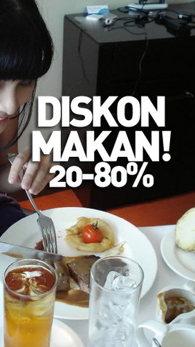 diskon makan !! yes !! kapan lagi ada diskon makan sampai 50% bahkan lebih, di semua resto di Indonesia...