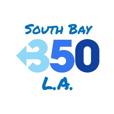 California’s first 350 Chapter established in 2009. Protecting & preserving the climate for Southern California's South Bay Los Angeles Communities