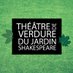 Théâtre de Verdure du Jardin Shakespeare 🌿 (@TheatreVerdure) Twitter profile photo