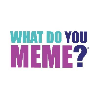 WHAT DO YOU MEME? Teacher's Edition - The Hilarious Party Game for Teachers