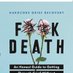 F**K Death (@fk_death) Twitter profile photo F**K Death (@fk_death) Twitter profile photo