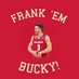 Frank 'em Bucky! (@frankembucky) Twitter profile photo Frank 'em Bucky! (@frankembucky) Twitter profile photo