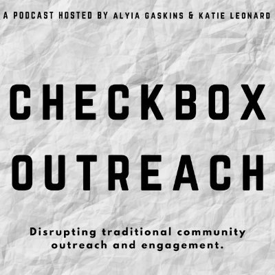 disruptoutreach's profile picture. Checkbox Outreach is a podcast hosted by @a_gaskins412 and  @KatieLNoVA that elevates viewpoints and stories from those whose voice may be overlooked.