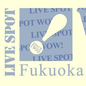 1990年に誕生した北九州市小倉のライブハウス「小倉LIVE SPOT WOW!」の公式Twitterです。ホールレンタルやツアー等出演希望はaccess@livewow.comまで✉️ JR西小倉駅から徒歩0分 コンセプトカフェDOLCESLYMEはコチラ→@DolceSlyme