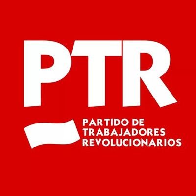 Partido de Trabajadores Revolucionarios -PTR. Impulsamos La Izquierda Diario Chile @LID_Chile. Pertenecemos a la @FT_CI
