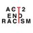 @ACT2endracism