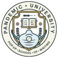 Pandemic University Pop-up School of Writing(@PandemicSchool) 's Twitter Profile Photo