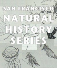 I help run the San Francisco Natural History Series. A little lecture series at the Randall Museum that covers both the nature in and of our city.