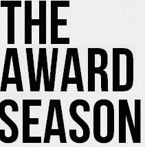 Start preparing for your award parties, because it's always award season.