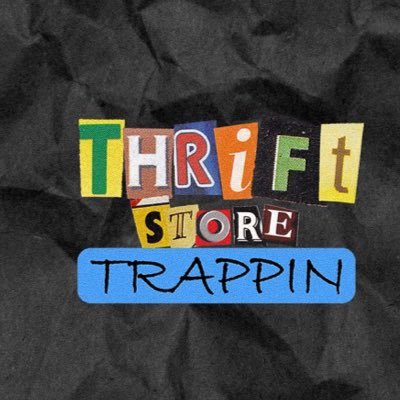 Whole Lotta Thrift Sh*t Going On! #GodBlessTheTrap