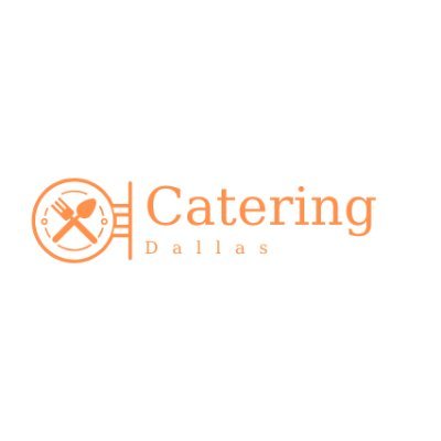 You have the event and Catering Dallas has the food.