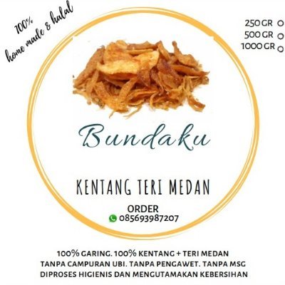 Spesialis Kripik Kentang Teri Medan
100% Homemade Food. 
Garing, 100% Kentang dan Higienis               
Order: 085693987207