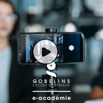 Moocs vidéo de GOBELINS e-academie  ! En route pour l'aventure des vidéastes en smartphone ! Prochain mooc vidéo pro en 2021 👍🏻