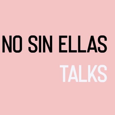 Buscamos soluciones para aumentar la representación de las mujeres en la sociedad en Latinoamérica y España.
#NoSinEllasTalks