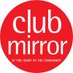 ClubMirror (@clubmirrormag) Twitter profile photo