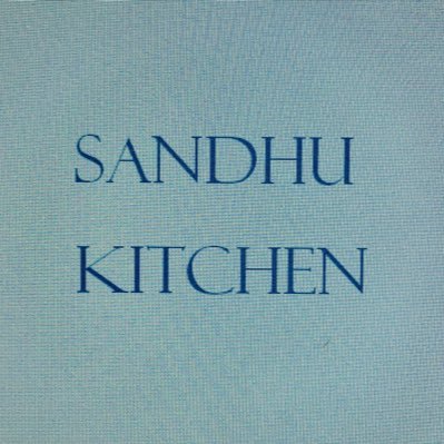 @SandhuKitchen