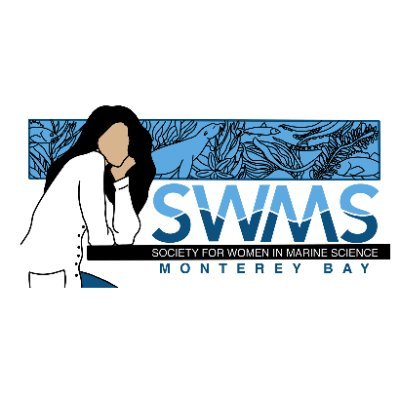 The Monterey Bay Chapter of the Society for Women in Marine Science 

National Chapter: @SWMStweets