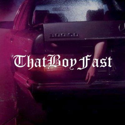 ThatBoyFast