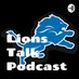 Lions Talk Podcast (@talk_lions) Twitter profile photo