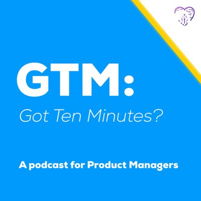 got10mins's profile picture. A bite-sized podcast for Product Managers by @SamelogicAI