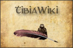 Knowledge! Monsters, items, spells, NPCs - in Tibia's own Wiki you find information to practically everything that exists in Tibia.
