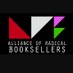 Alliance of Radical Booksellers (@ARBooksellers) Twitter profile photo