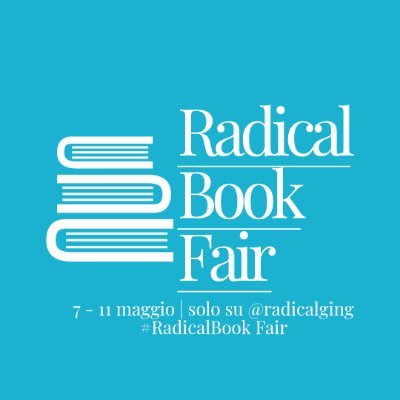 RadicalBookFair's profile picture. #RadicalBookFair: la fiera dell'editoria online
Dal 7 all'11 maggio su IG @radicalging e https://t.co/9xFBi79FL9
Non è il solito show.