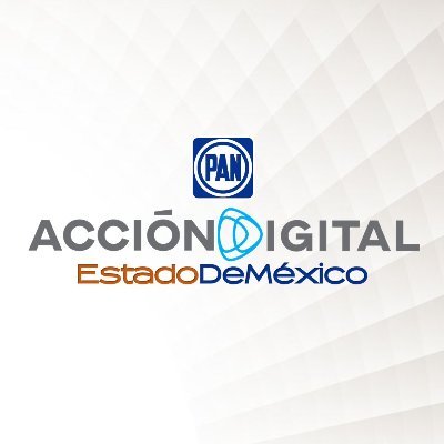 Cuenta Oficial de la Secretaría Estatal de Acción Digital del PAN Estado de México.