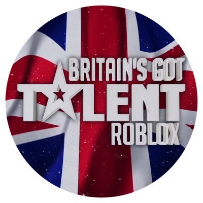 Britain S Got Talent Roblox Britain Roblox Twitter - roblox id for roblox got talent