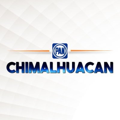Cuenta Oficial del Comité Directivo Municipal del PAN Chimalhuacan.