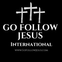 Go Follow Jesus International(@GoFollowJesus1) 's Twitter Profile Photo