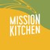 Mission Kitchen (@mission_kitchen) Twitter profile photo Mission Kitchen (@mission_kitchen) Twitter profile photo