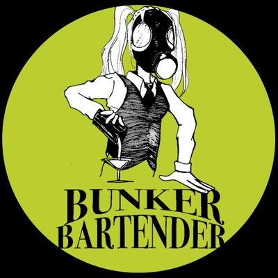 It's the end of the world,
& you're thirsty.
@MeghanIsAJoke is the #BunkerBartender