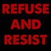 Refuse and Resist (@refuseandresist) Twitter profile photo